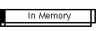 In Memory